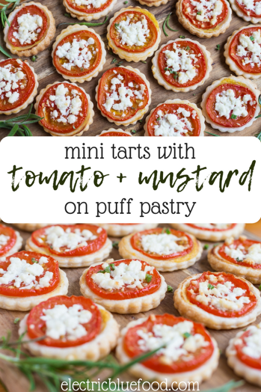 Mini Tomato Mustard Tarts with Feta • Electric Blue Food