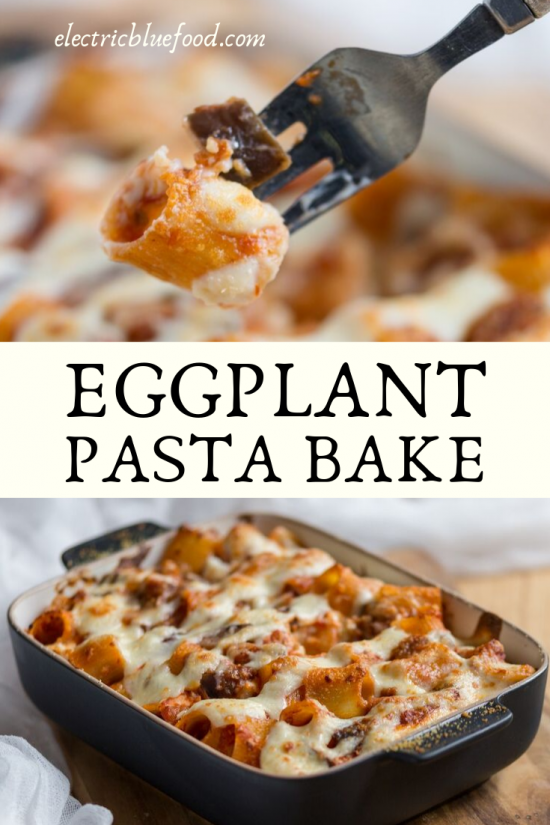Eggplant pasta bake (small batch) • Electric Blue Food - Kitchen ...