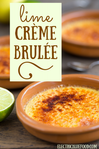 A bittersweet twist to a classic: Lime crème brûlée.