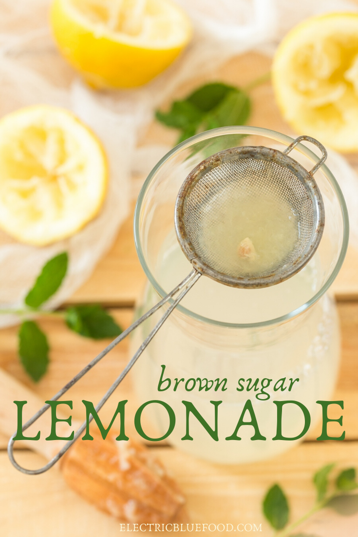 Brown lemonade made with fresh lemons and light muscovado sugar. Brown sugar lemonade has a lovely molasses hint thanks to the muscovado, which also lends the lovely dark colour.