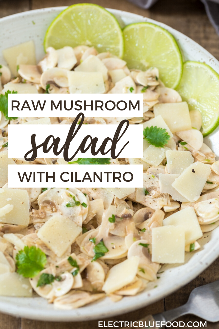 Cilantro lime raw mushroom salad with parmigiano flake. Dressed with olive oil, lime juice and cracked black pepper. Have a less known Italian salad as side dish to your grilled food this summer!