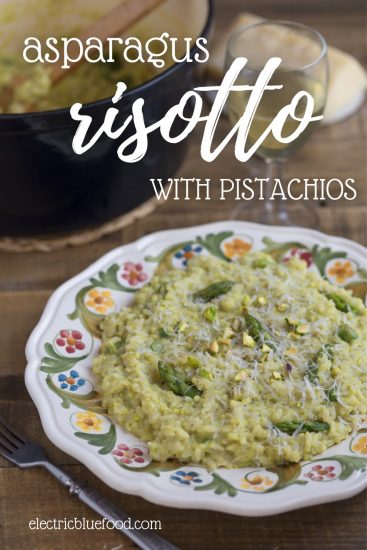 Asparagus Risotto with Pistachios • Electric Blue Food