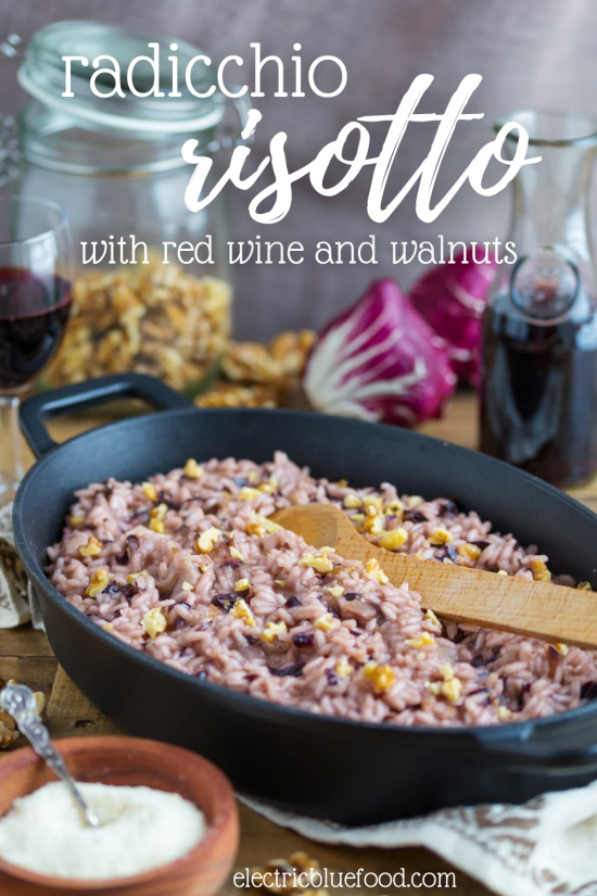 Radicchio Risotto With Walnuts And Red Wine • Electric Blue Food