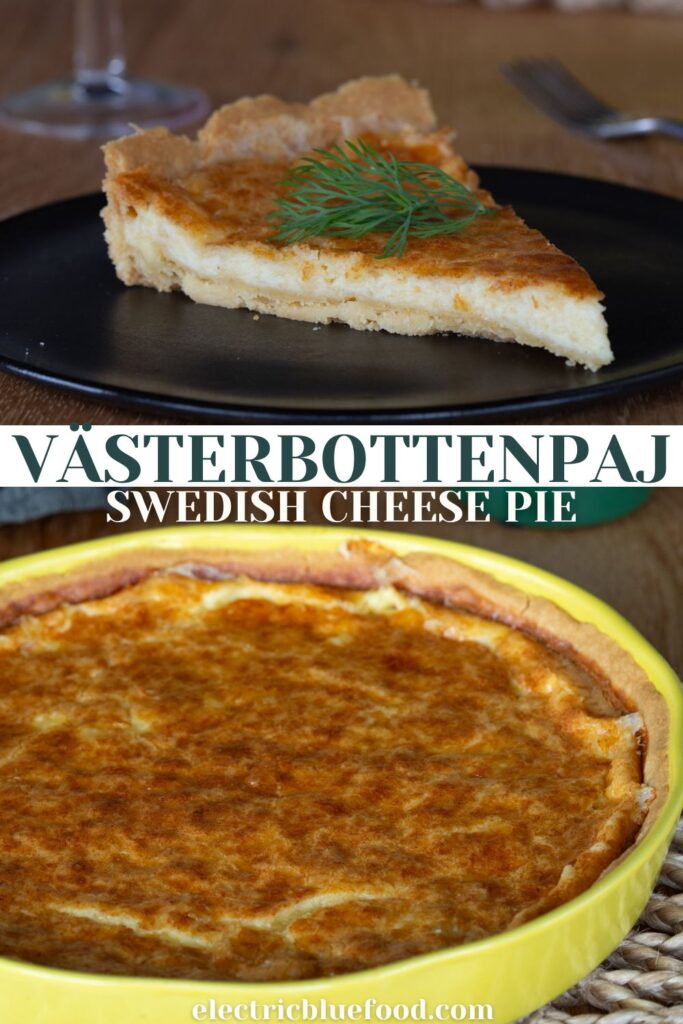Västerbottenpaj, Swedish cheese pie pin.