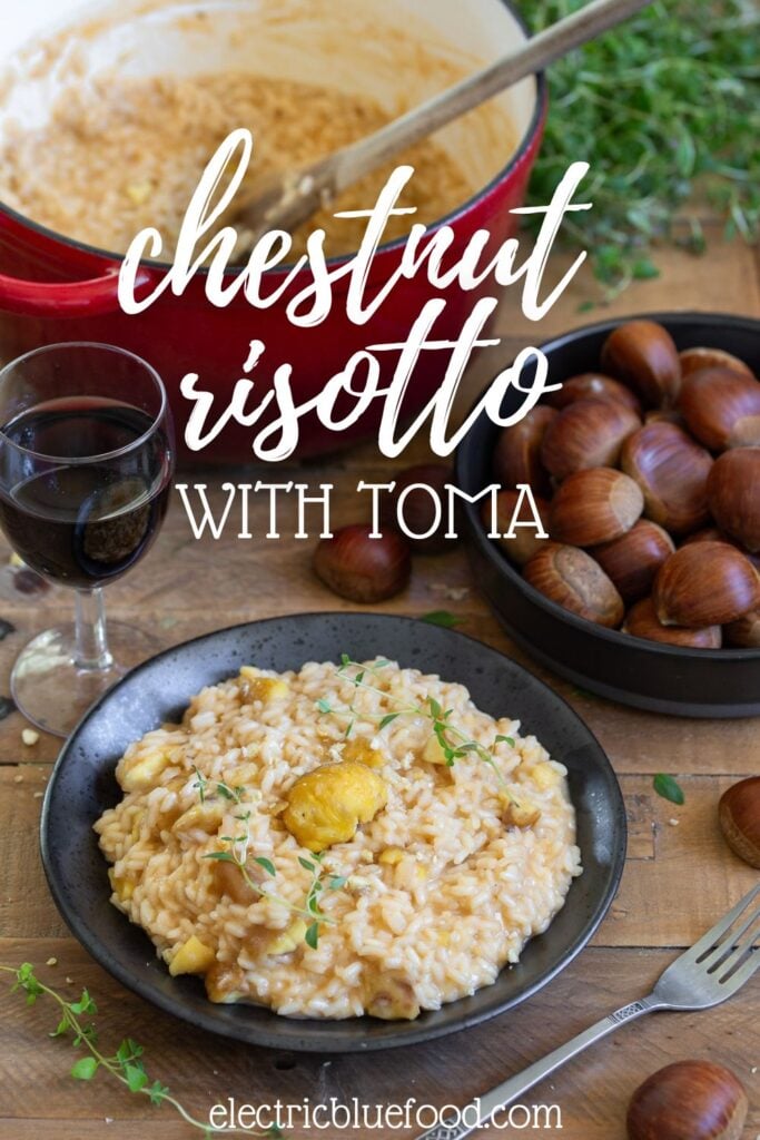 Chestnut risotto with toma pin.